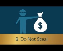 Commandment 8: Do Not Steal – Dennis Prager