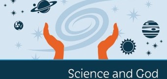 Does Science Argue For Or Against God?
