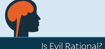 Is Evil Rational?